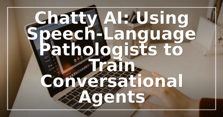 SLP AI Training Careers: Teaching Chatbots to Talk